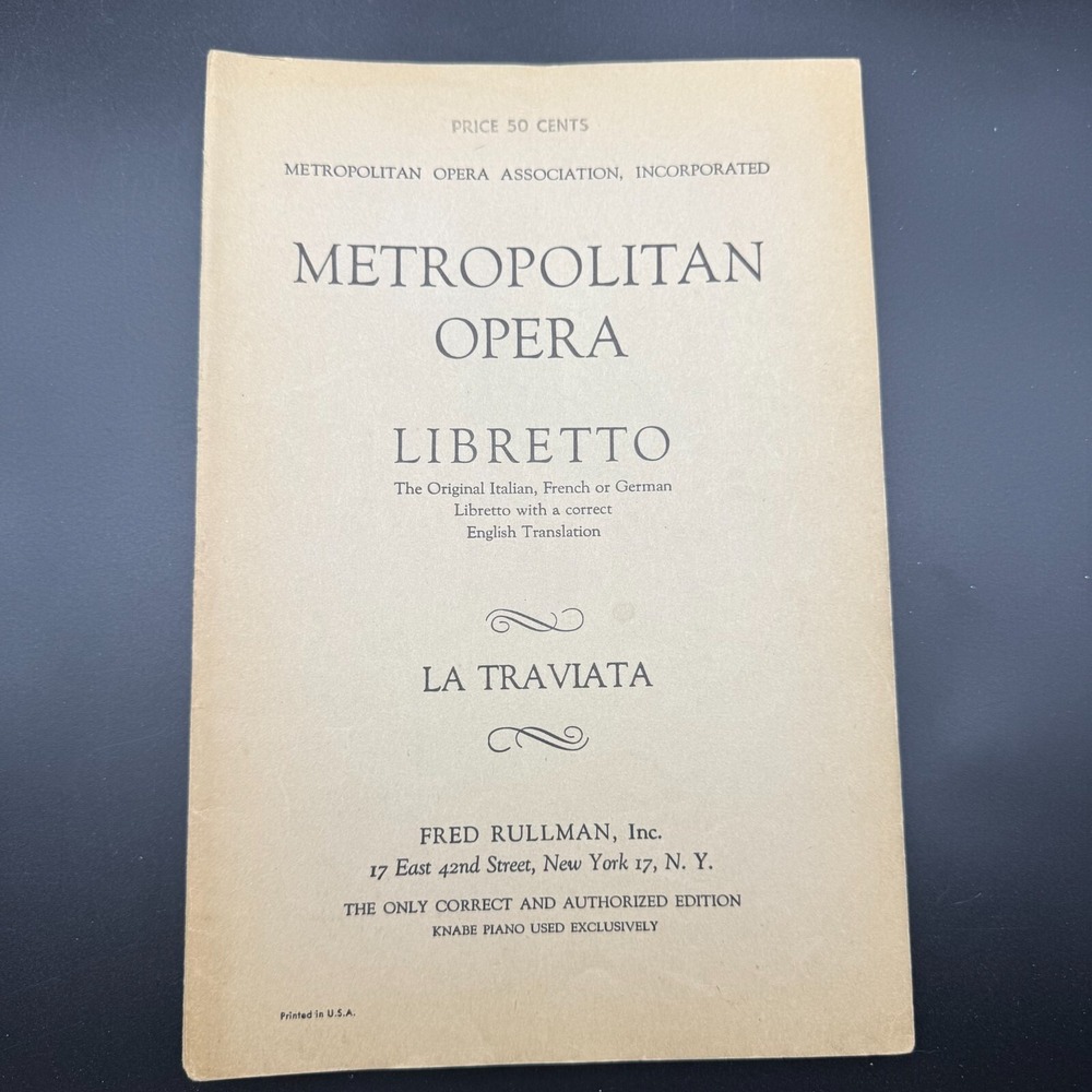 METROPOLITAN OPERA ~ LIBRETTO ~ LA TRAVIATA ~ GIUSEPPE VERDI